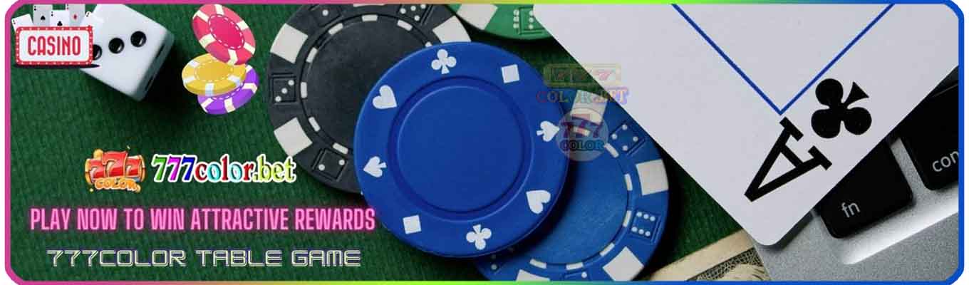 777COLOR Table Game - Play now to win attractive rewards