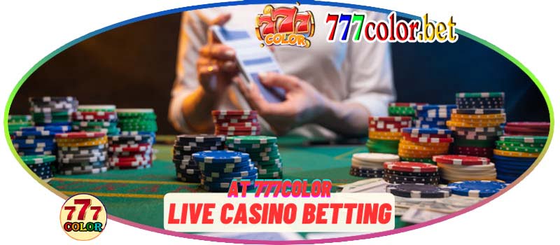 Live Casino betting at 777color